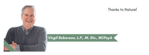 A person stands smiling with arms crossed. The text reads: "Virgil Roberson, L.P., M. Div., NCPsyA" with "Thanks to Nature!" in the top right corner against a white background.