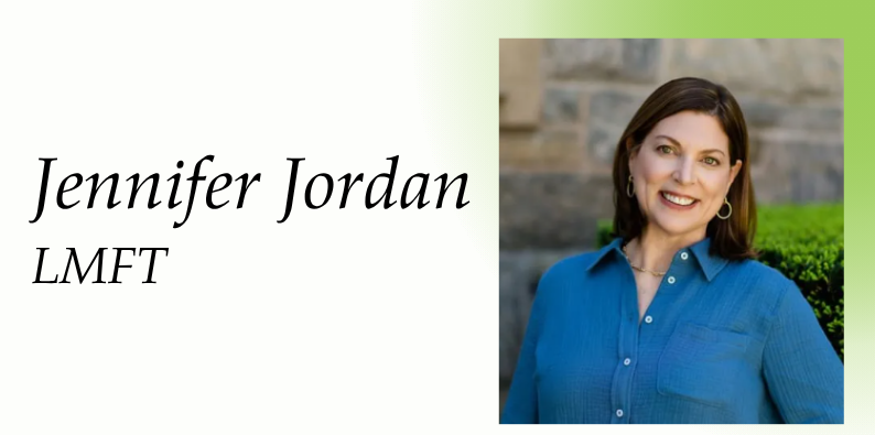 Professional headshot of Jennifer Jordan, LMFT, smiling and standing outdoors in front of greenery and a stone wall. Her name and credentials are displayed on the left side of the image.